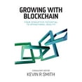 thumbnail image 1 of Growing with Blockchain: From disruptive potential to operational reality, 1 of 2