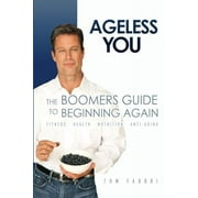 Pre-Owned: AGELESS YOU (Paperback, 9780578104454, 0578104458)