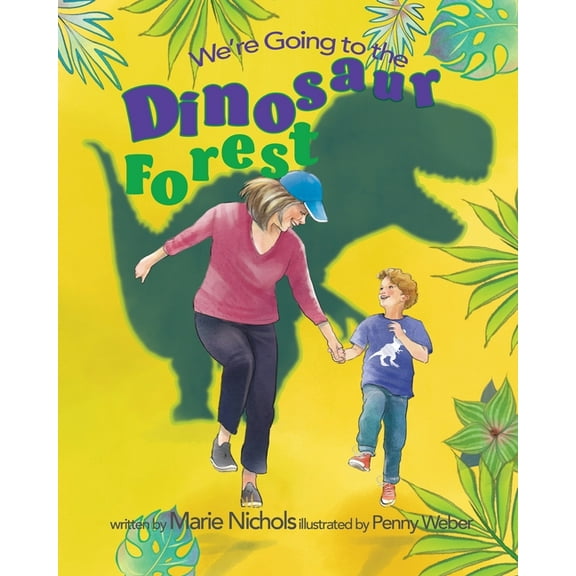 We're Going to the Dinosaur Forest, (Paperback)