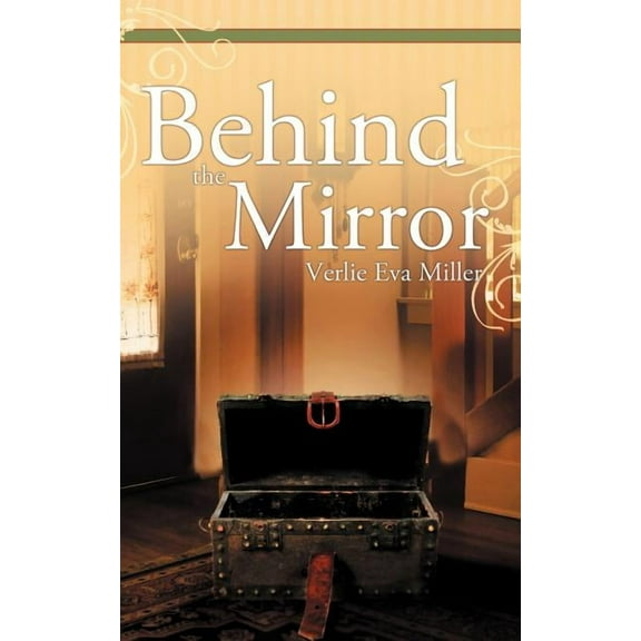 Behind the Mirror (Paperback)