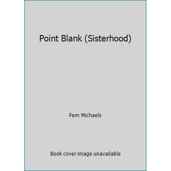 Pre-Owned Point Blank (Sisterhood) (Hardcover) 1617734640 9781617734649