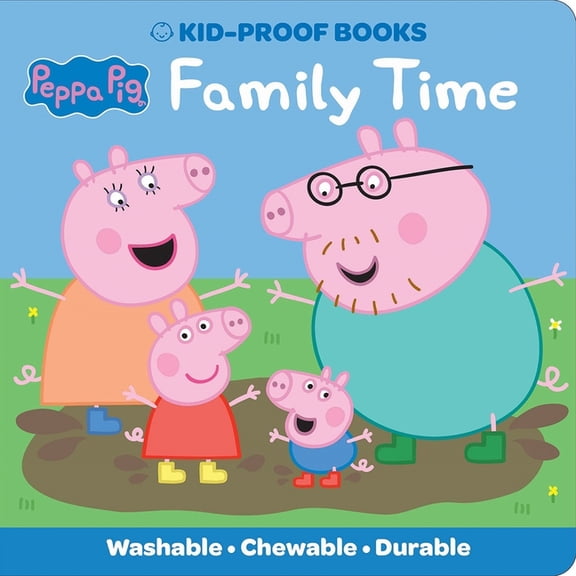 Peppa Pig: Family Time Kid-Proof Books (Paperback)