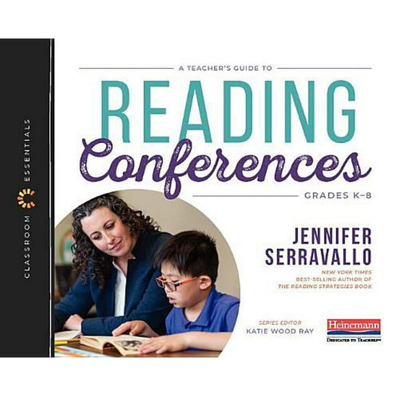 Pre-Owned A Teacher's Guide to Reading Conferences: The Classroom Essentials Series (Paperback) 0325099154 9780325099156
