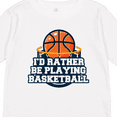 thumbnail image 4 of Inktastic I'd Rather Be Playing Basketball Boys or Girls Long Sleeve Toddler T-Shirt, 4 of 5