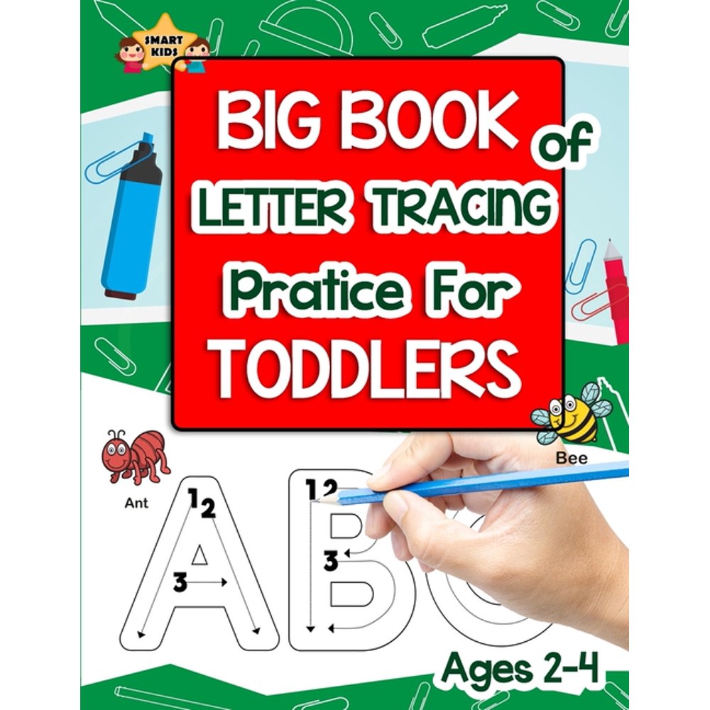 Children's Activity Books: Big book of letter tracing for toddlers ages