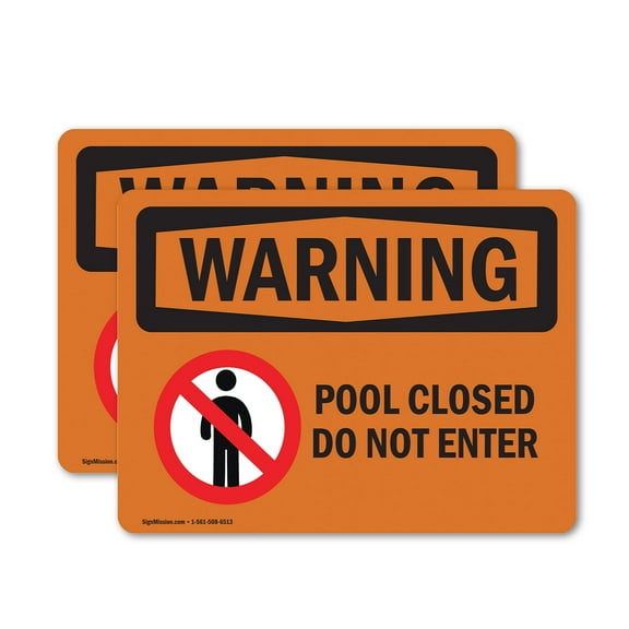 (2 Pack) Pool Closed Do Not Enter OSHA Warning Sign 14 Inch X 10 Inch Vinyl Label Decal Sticker Weather Resistant, UV Protected for Workplace, Business, and Construction Site, Made in