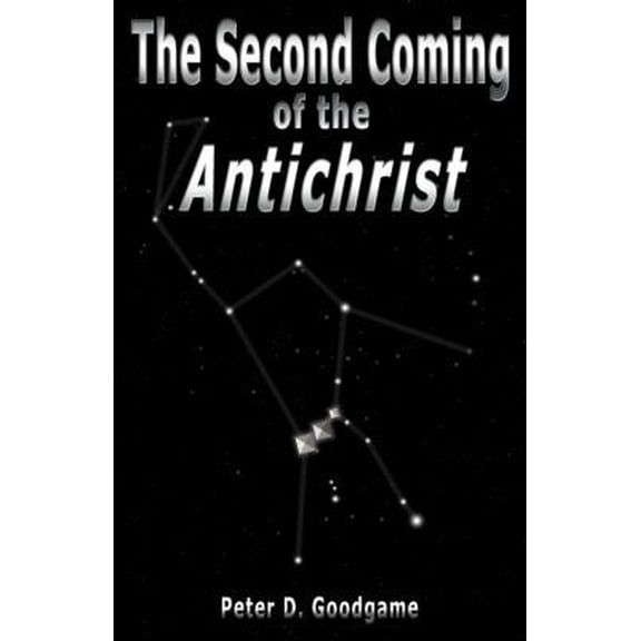 Pre-Owned The Second Coming of the Antichrist, 9780985604516, 0985604514, Paperback,