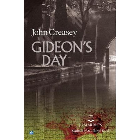 Gideon's Day: (Writing as JJ Marric) - eBook (Jj Cale Best Of)