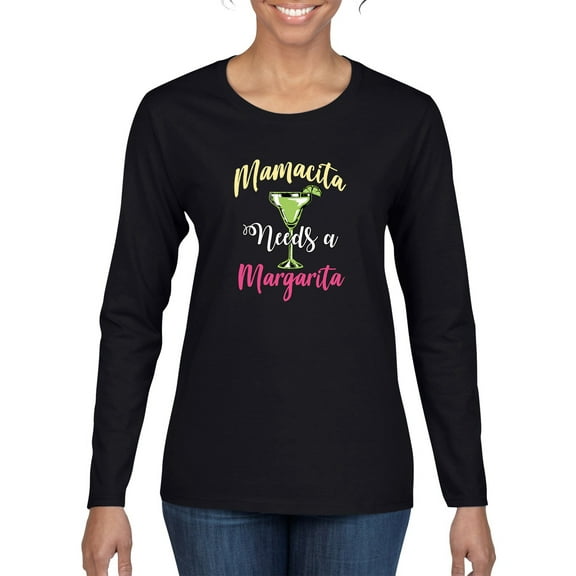 Wild Bobby, Mamacita Needs a Margarita Mother's Day Womens Graphic Long Sleeve Tee, Black, Small