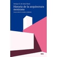 thumbnail image 1 of Historia de la Arquitectura Mexicana Editorial GG 9788425231131, 1 of 2