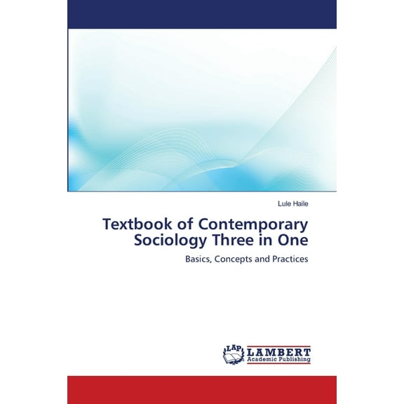 Textbook of Contemporary Sociology Three in One (Paperback)