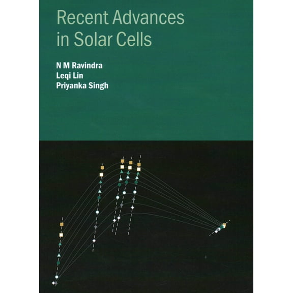 Recent Advances in Solar Cells, (Hardcover)