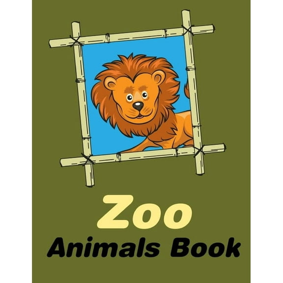 Funny Gift Ideas Zoo Animals Book: Baby Cute Animals Design and Pets Coloring Pages for boys, girls, Children, Book 11, (Paperback)