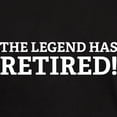 thumbnail image 3 of CafePress - The Legend Has Retired! Dark T Shirt - Men's Classic Graphic Cotton T-Shirt, 3 of 4