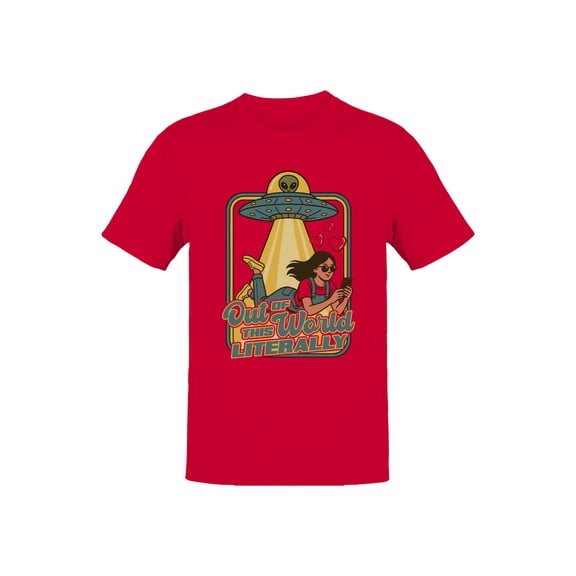 Out of This World Literally Alien Men's T-shirt