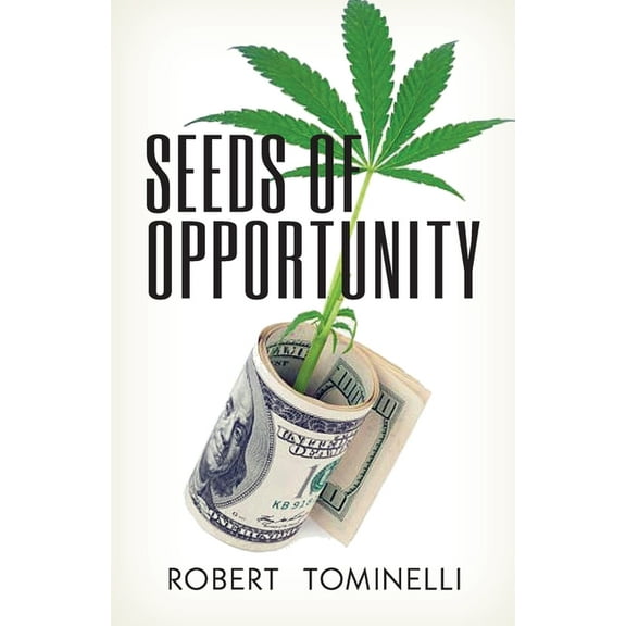 Seeds of Opportunity (Paperback)