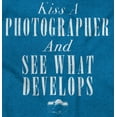 thumbnail image 2 of Kiss A Photographer See What Develops Sweatshirt for Men or Women Brisco Brands L, 2 of 6