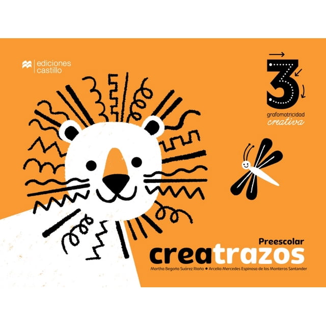 Creatrazos 3. grafomotricidad creativa / preescolar