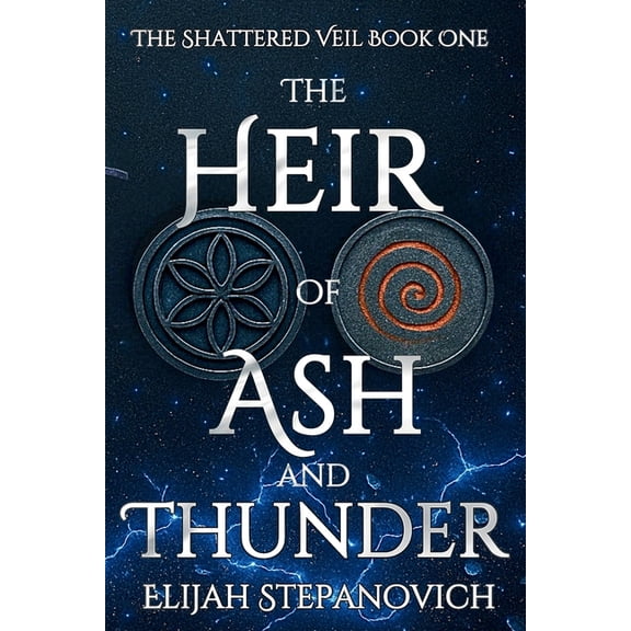 The Shattered Veil The Heir of Ash and Thunder, Book 1, (Paperback)