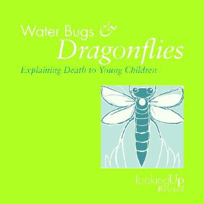 Pre-Owned Water Bugs and Dragonflies Explaining Death to Children (Paperback) 0829816240 9780829816242