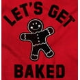 thumbnail image 2 of Funny Christmas Get Baked Gingerbread Womens Slim Fit Graphic Tee Brisco Brands S, 2 of 5