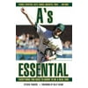 A's Essential: Everything You Need to Know to Be a Real Fan! [Hardcover - Used]