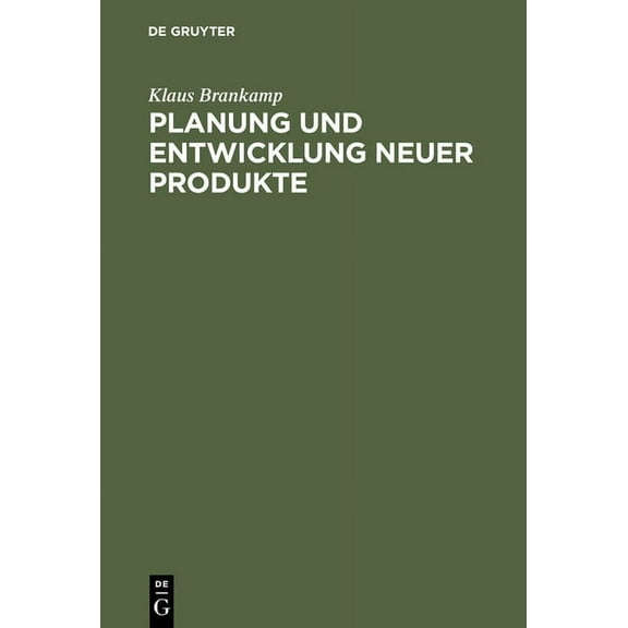 Planung und Entwicklung neuer Produkte, (Hardcover)