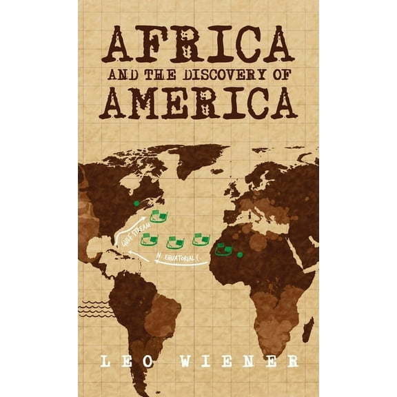 Africa and the Discovery of America Hardcover (Hardcover)