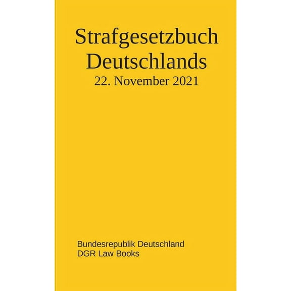 Strafgesetzbuch Deutschlands, (Paperback)