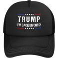 I'm Back Bitches Hat Trump 2024 Election Take American Back Trucker Hat