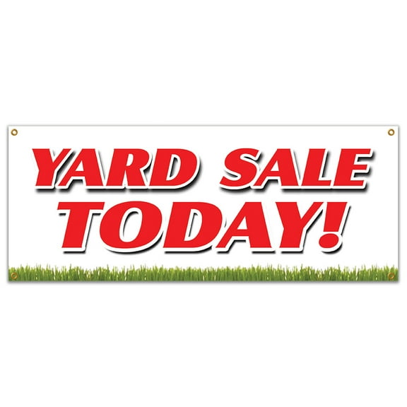 SignMission B-Yard Sale Today 18 x 48 in. Yard Sale Today Banner Sign
