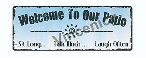 Patio Sign "Welcome to our Patio"  12" x 16" Heavy Duty Durable signs 