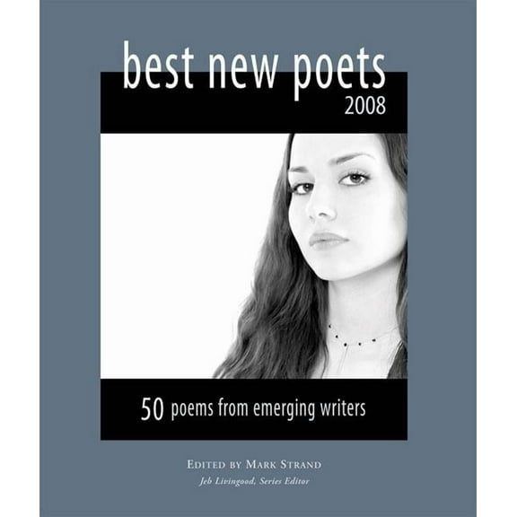 Best New Poets: Best New Poets 2008 : 50 Poems from Emerging Writers (Paperback)