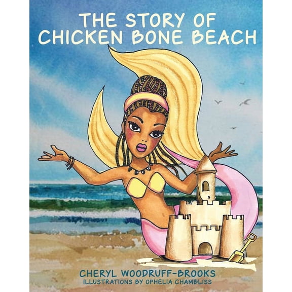 The Story of Chicken Bone Beach, (Paperback)