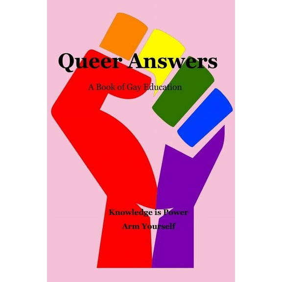 Queer Answers: A Book of Gay Education (Paperback)