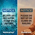 thumbnail image 6 of (2 Pack) Please Do Not Sit Or Climb On Railing OSHA Notice Sign 10 Inch X 14 Inch Indoor / Outdoor Rust-Free Aluminum Metal Signs for Workplace, Workshop, and Construction Site, Made in the USA, 6 of 8