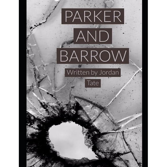 Parker and Barrow (Paperback)