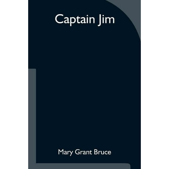 Captain Jim, (Paperback)