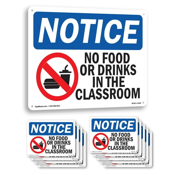 No Food Or Drinks In The Classroom OSHA Notice Aluminum Sign 14 Inch x 10 Inch - 10 Pack