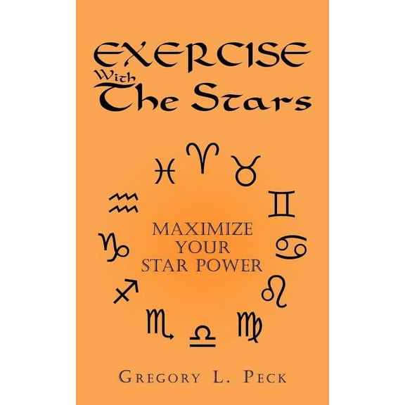 Exercise With The Stars: Maximize Your Star Power, (Paperback)