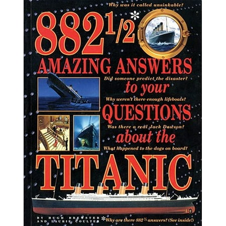 Question About Apple - 882 1/2 Amazing Answers to Your Questions about the Titanic