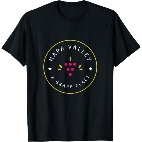 Napa Valley - A Grape Place - Wine Country Souvenir T-Shirt T-Shirt