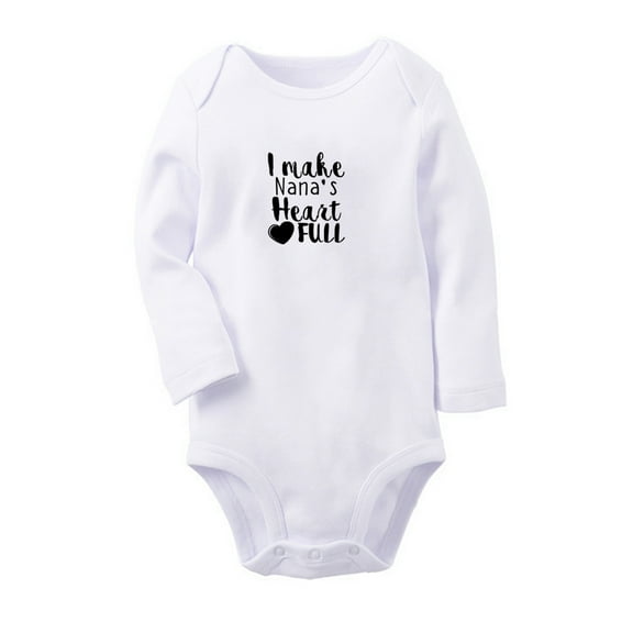 I MAKE NANA'S HEART FULL Funny Rompers, Newborn Baby Unisex Bodysuits, Infant Jumpsuits, Toddler 0-12 Months Kids Long Sleeves Oufits (White, 6-12 Months)