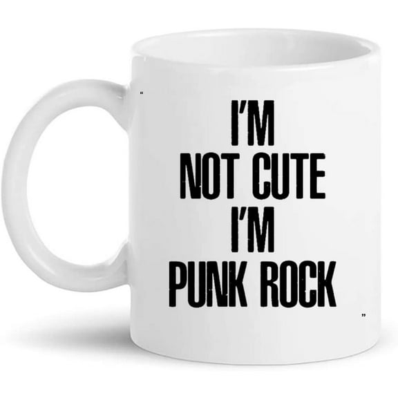 Funny Mug - Cute Punk Rock T Birthday Gift for Men Women Gift 11Oz Coffee Cup T-Shirt