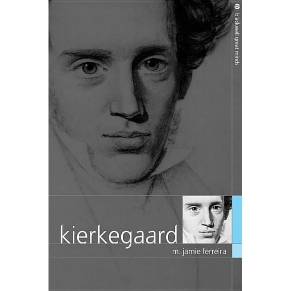 Blackwell Great Minds: Kierkegaard (Hardcover)