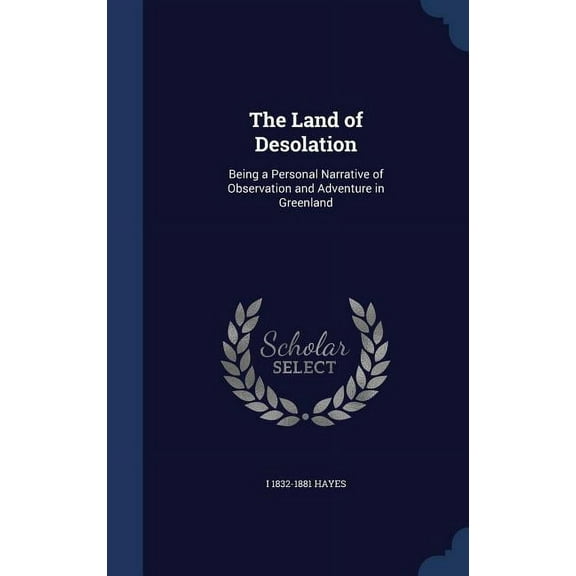 The Land of Desolation (Hardcover)