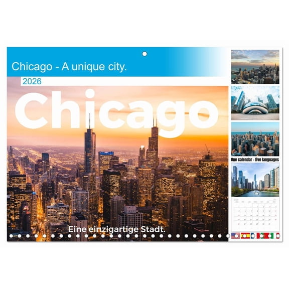 Chicago - A unique city. (Monthly Wall Calendar 2026 11.7 x 16.5 (open)), CALVENDO 14 Month Calendar
