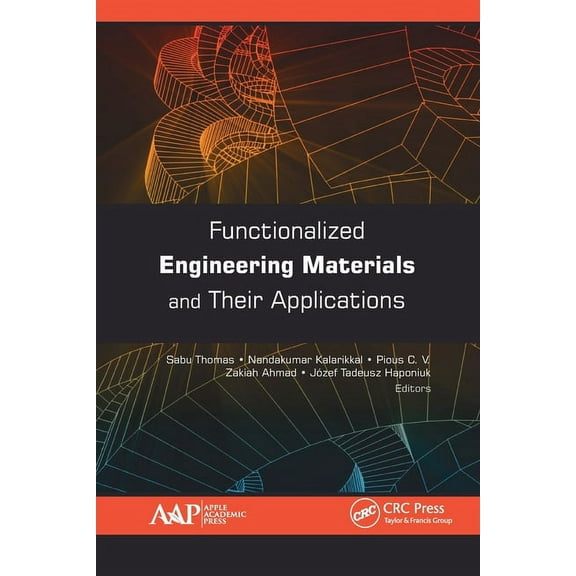 Functionalized Engineering Materials and Their Applications, (Paperback)