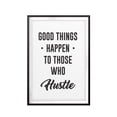 thumbnail image 2 of Designs ByLITA Good Things Happen To Those Who Hustle 11 x 14 UNFRAMED Print Décor Wall Art, 2 of 2