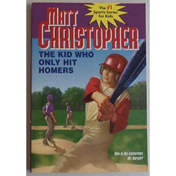 Pre-Owned Kid Who Only Hit Homers (Matt Christopher Sports Classics) Paperback